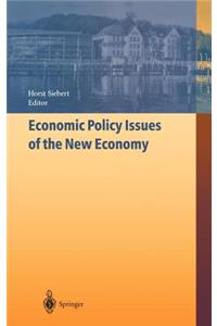 Economic Policy Issues of the New Economy