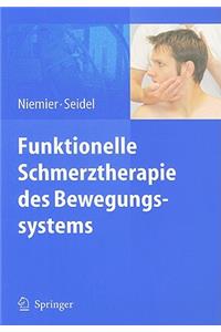 Funktionelle Schmerztherapie Des Bewegungssystems