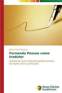 Fernando Pessoa como tradutor