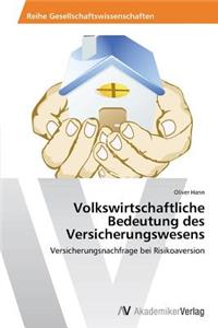 Volkswirtschaftliche Bedeutung des Versicherungswesens