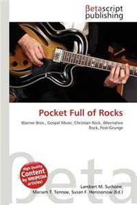 Pocket Full of Rocks