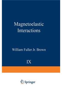Magnetoelastic Interactions