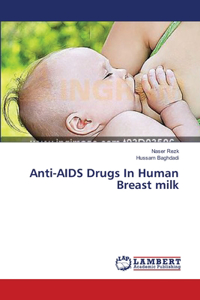 Anti-AIDS Drugs In Human Breast milk