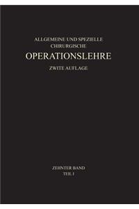 Allgemeiner Teil Und Die Operationen an Der Oberen Extremität