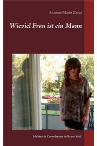 Wieviel Frau ist ein Mann