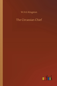 The Circassian Chief