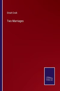 Two Marriages