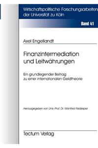Finanzintermediation und Leitwährungen