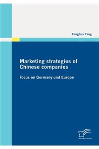 Marketing strategies of Chinese companies