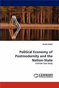 Political Economy of Postmodernity and the Nation-State