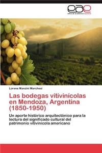 bodegas vitivinícolas en Mendoza, Argentina (1850-1950)