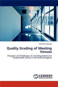 Quality Grading of Meeting Venues