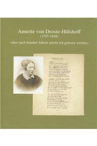 Annette Von Droste-Hulshoff (1797 Bis 1848)