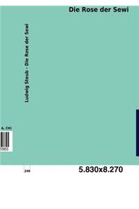 Die Rose Der Sewi