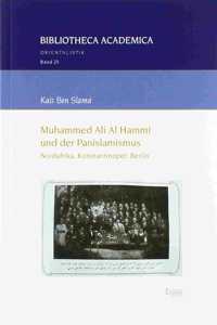 Muhammed Ali Al Hammi Und Der Panislamismus