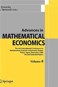 Advances in Mathematical Economics Volume 8