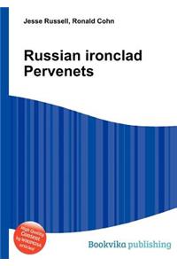 Russian Ironclad Pervenets