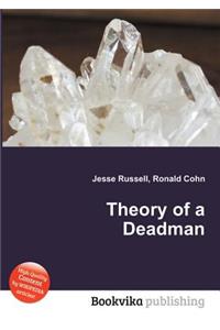 Theory of a Deadman