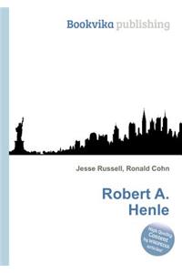 Robert A. Henle