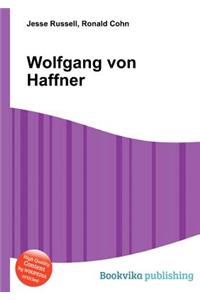 Wolfgang Von Haffner
