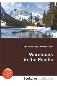 Warclouds in the Pacific