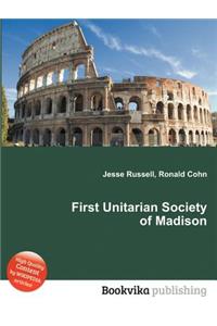 First Unitarian Society of Madison