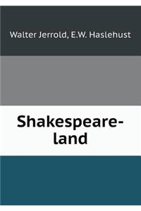 Shakespeare-Land