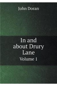 In and about Drury Lane Volume 1