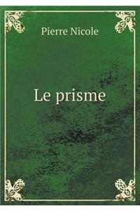 Le Prisme