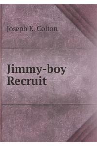 Jimmy-Boy Recruit