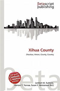 Xihua County