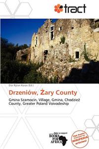 Drzeni W, Ary County