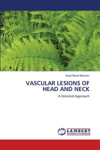 Vascular Lesions of Head and Neck