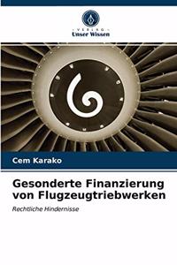 Gesonderte Finanzierung von Flugzeugtriebwerken