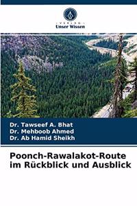 Poonch-Rawalakot-Route im Rückblick und Ausblick