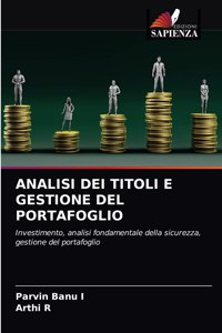 Analisi Dei Titoli E Gestione del Portafoglio