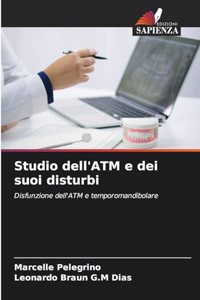Studio dell'ATM e dei suoi disturbi
