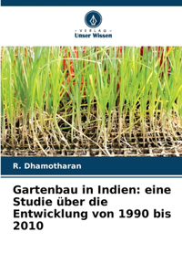 Gartenbau in Indien