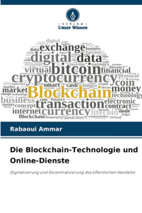 Blockchain-Technologie und Online-Dienste