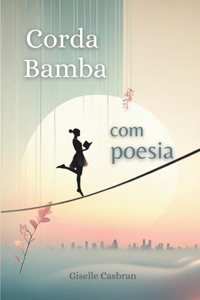 Corda Bamba com poesia
