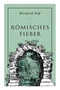 Roemisches Fieber