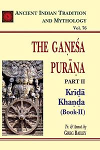 The Ganesa Purana (Part 2)