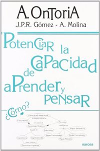Potenciar la capacidad de aprender a pensar: Que cambiar para aprender y como aprender para cambiar