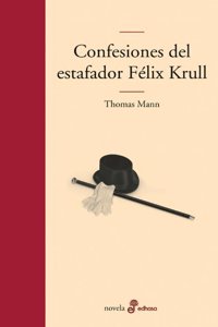 Confesiones del Estafador Félix Krull