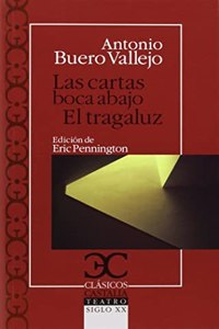 Las cartas boca abajo. El tragaluz (Spanish Edition)