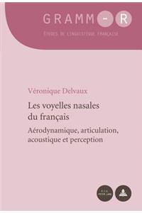 Les Voyelles Nasales Du Français