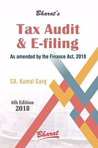 TAX AUDIT and e-FILING 2018 by CA. Kamal Garg