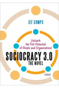 Sociocracy 3.0 - The Novel
