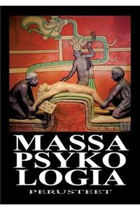 Massapsykologia - Perusteet