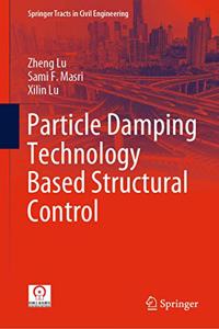 Particle Damping Technology Based Structural Control